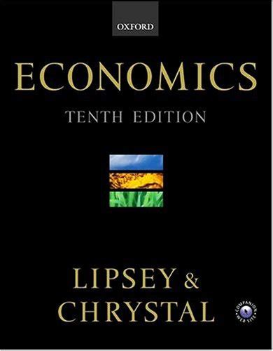 Combining rigour with clarity, the thirteenth edition builds on the success of previous editions to offer a comprehensive introduction to micro and macroeconomics. . Lipsey economics pdf free download